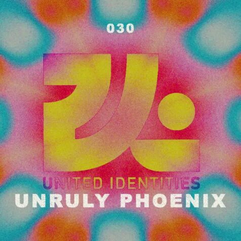 Podcast 030 – Unruly Phoenix