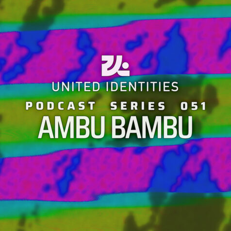 Podcast 051 – Ambu Bambu